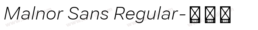 Malnor Sans Regular字体转换